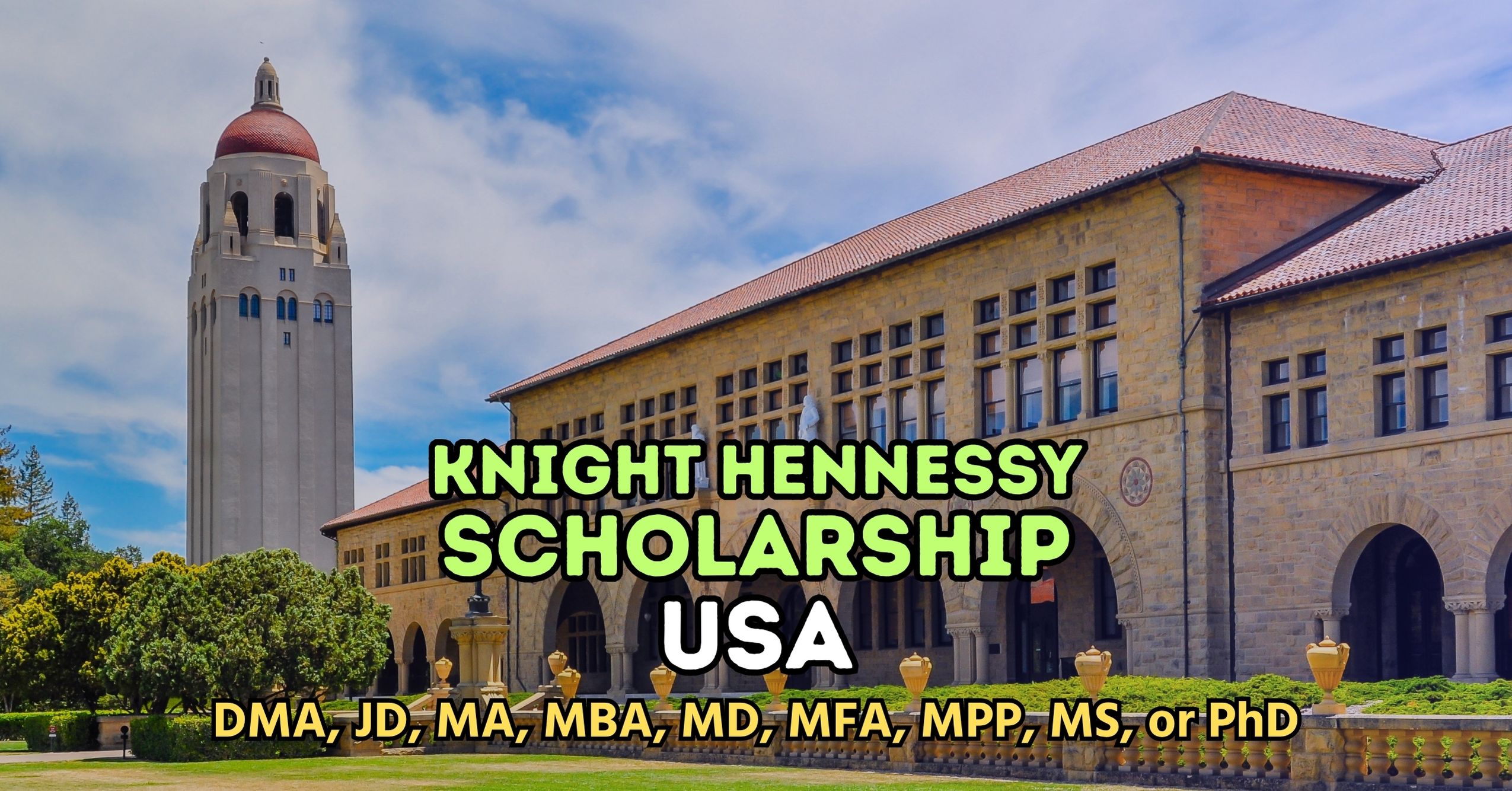 Stanford University Knight Hennessy Fully Funded Scholarship 2026